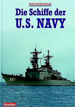 Die Schiffe der U.S. NAVY