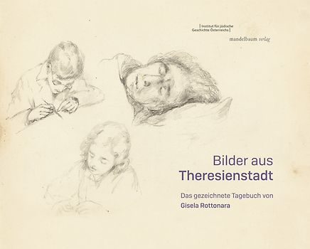 Bilder aus Theresienstadt