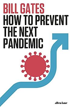 How to Prevent the Next Pandemic
