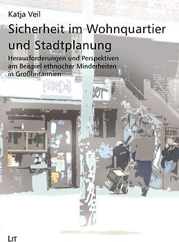 Sicherheit im Wohnquartier und Stadtplanung