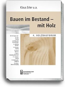 Bauen im Bestand - mit Holz