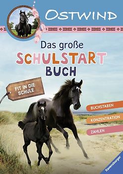 Ostwind: Das große Schulstartbuch