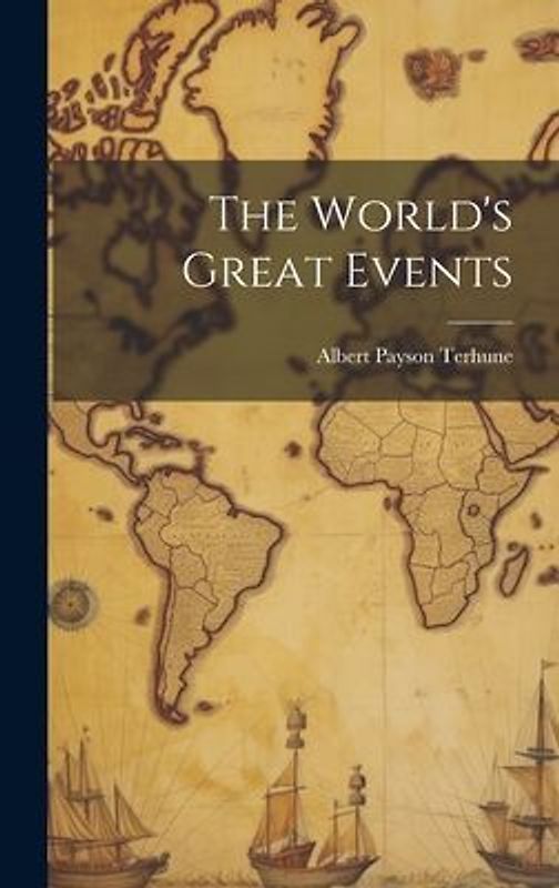 The World's Great Events
