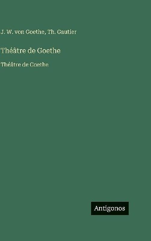 Théâtre de Goethe