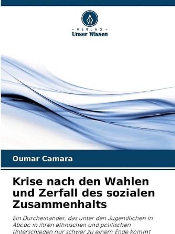 Krise nach den Wahlen und Zerfall des sozialen Zusammenhalts: Ein Durcheinander, das unter den Jugendlichen in Abobo in ihren ethnischen und politischen Unterschieden nur schwer zu einem Ende kommt