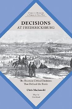 Decisions at Fredericksburg