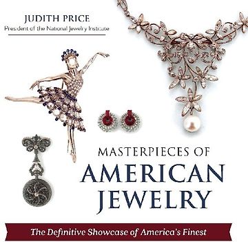 Masterpieces of American Jewelry (Latest Edition)