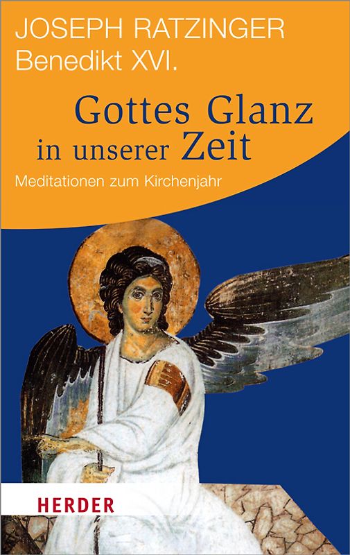 Gottes Glanz in unserer Zeit