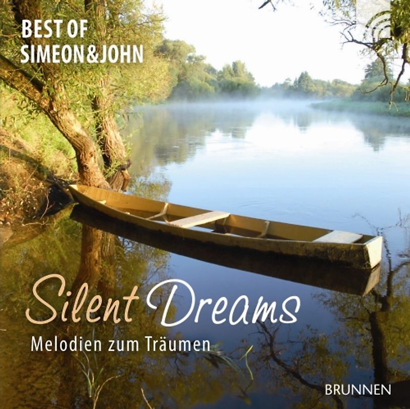 Simeon & John - Silent Dreams. Melodien zum Träumen