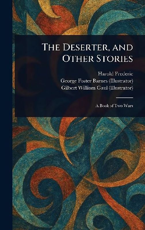 The Deserter, and Other Stories