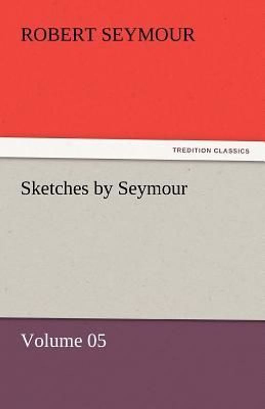 Sketches by Seymour - Volume 05