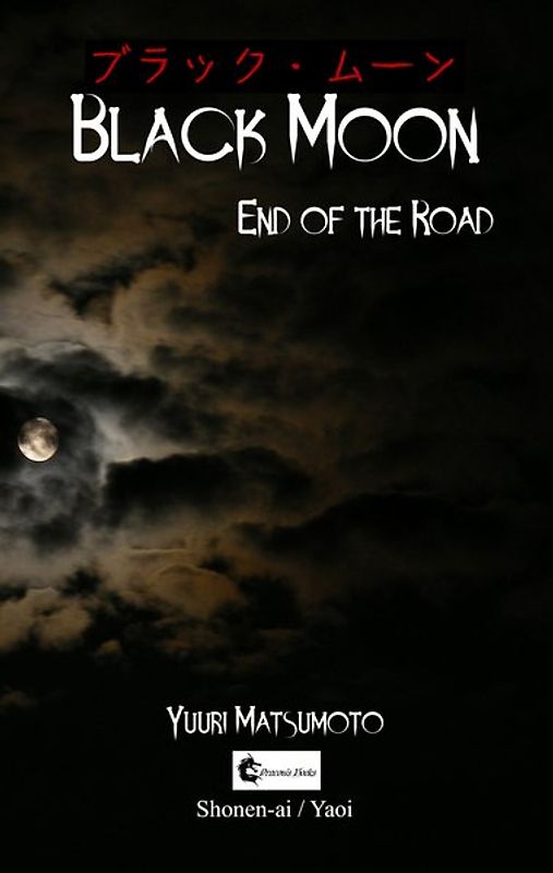 Black Moon: End of the Road