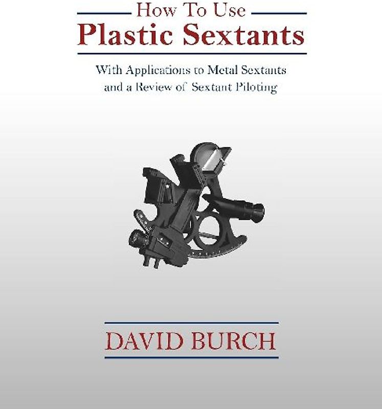 How to Use Plastic Sextants
