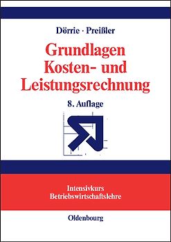 Grundlagen Kosten- und Leistungsrechnung