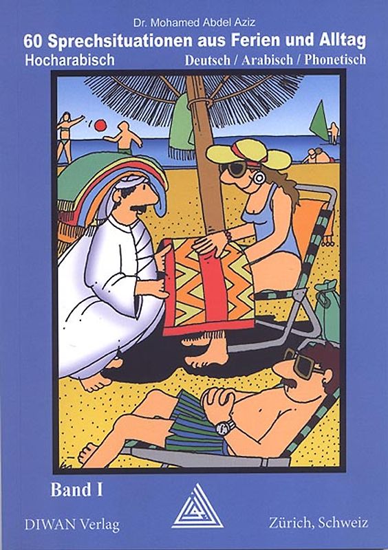 60 Sprechsituationen aus Ferien und Alltag, Band 1