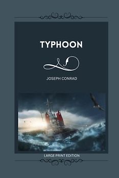 Typhoon (Large Print Edition - Easy to Read)