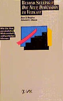 Beyond Selling. Die neue Dimension im Verkauf
