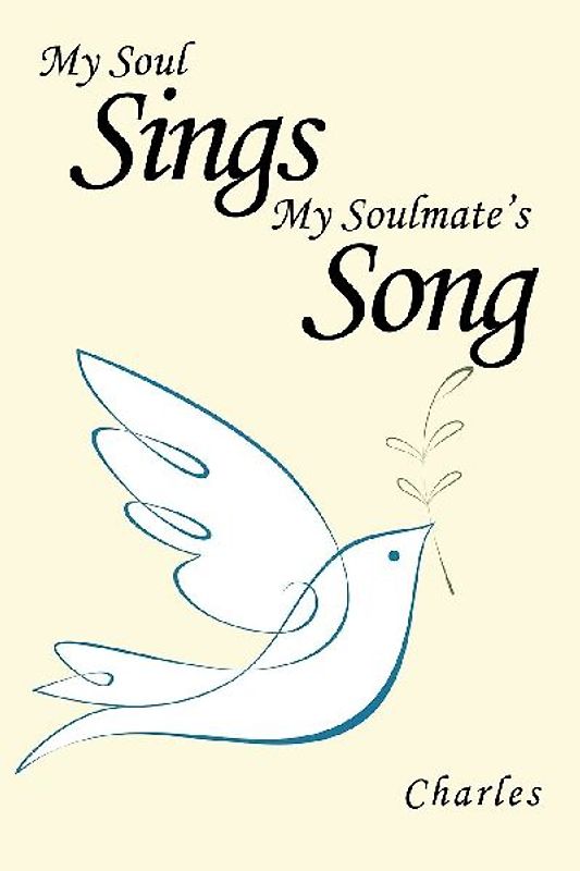 My Soul Sings My Soulmate's Song