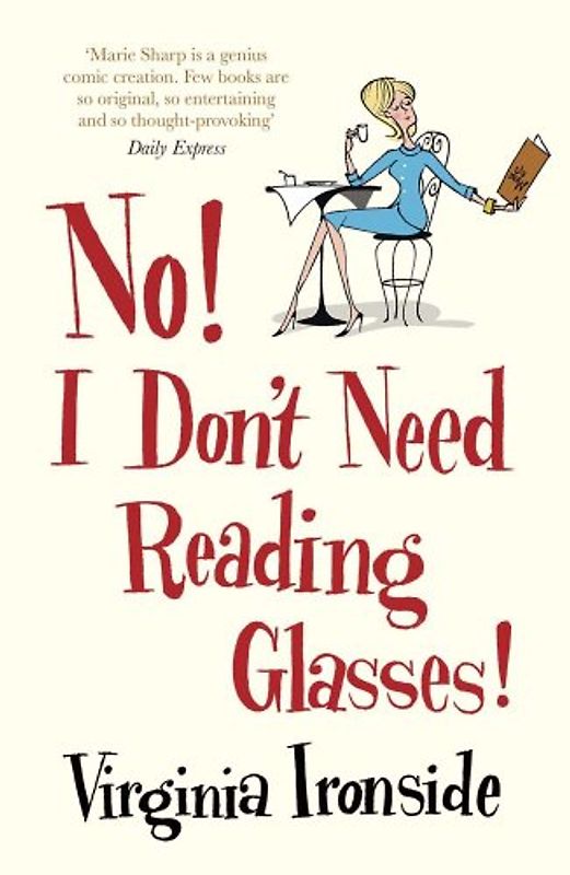 No! I Don't Need Reading Glasses - Ironside, Virginia