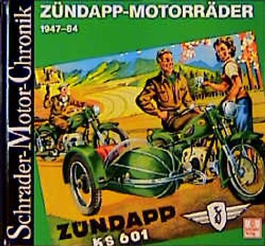 Zündapp-Motorräder 1947-84