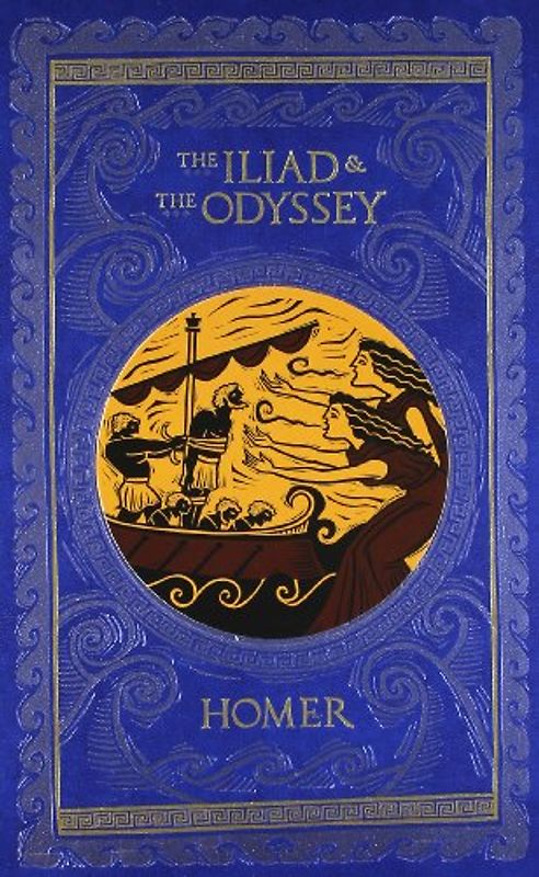 The Iliad & the Odyssey (Barnes & Noble Leatherbound Classic Collection)