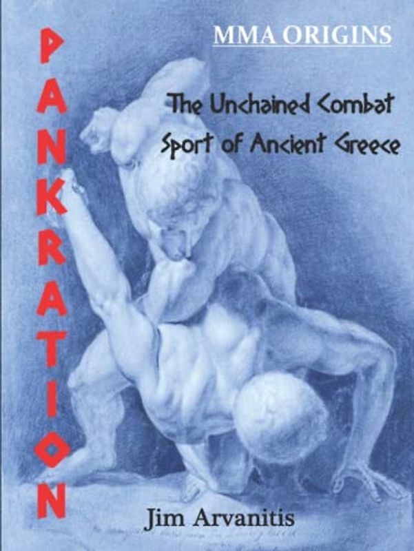 Pankration: The Unchained Combat Sport of Ancient Greece