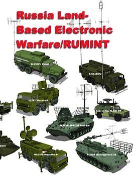 Russia Land-Based Electronic Warfare/RUMINT: The Last Mile Between Inbound Missile and Electronic Attack