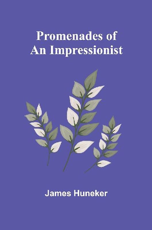 Promenades of an Impressionist