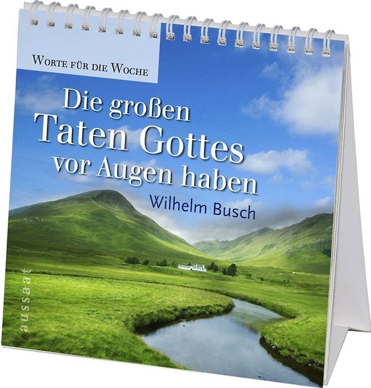 Die großen Taten Gottes vor Augen haben