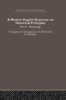 A Modern English Grammar on Historical Principles