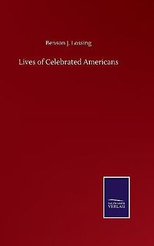 Lives of Celebrated Americans