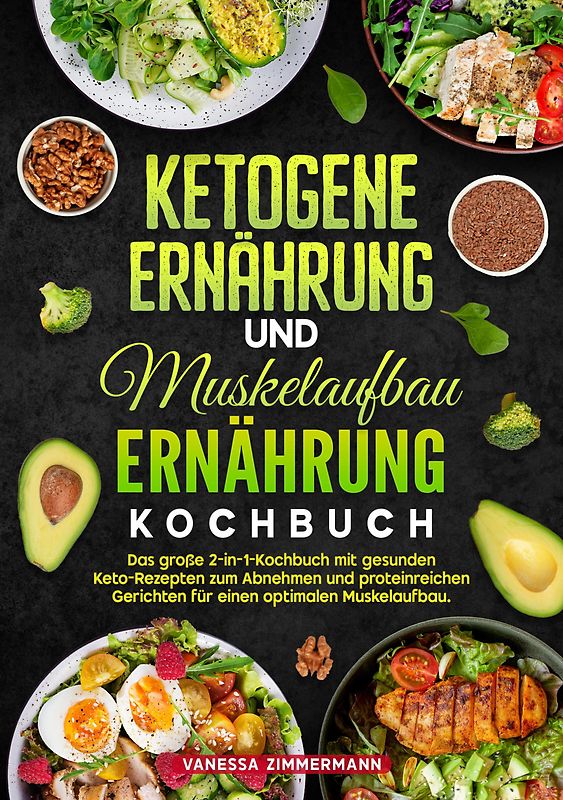Ketogene Ernährung und Muskelaufbau Ernährung Kochbuch