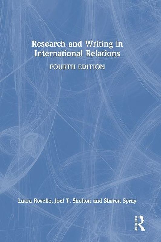 Research and Writing in International Relations