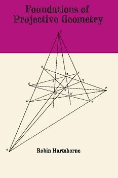 Foundations of Projective Geometry