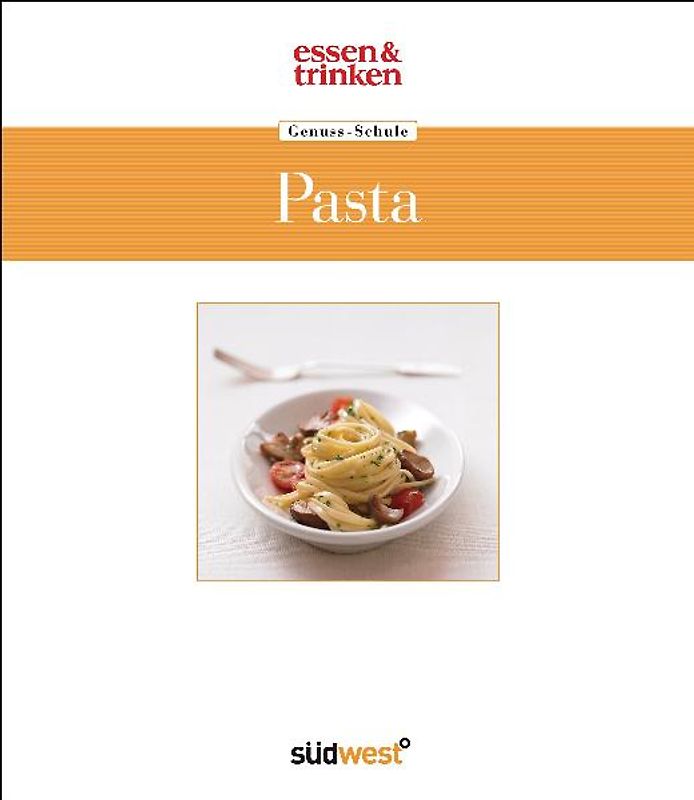 Genuss-Schule Pasta