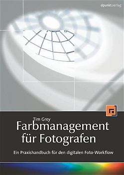 Farbmanagement für Fotografen