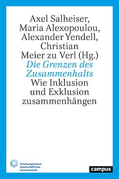 Die Grenzen des Zusammenhalts