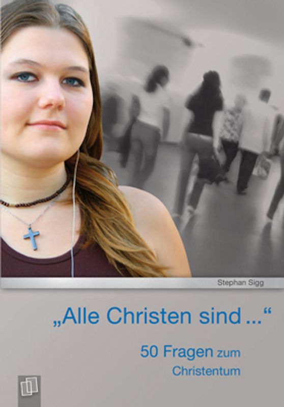 „Alle Christen sind…“