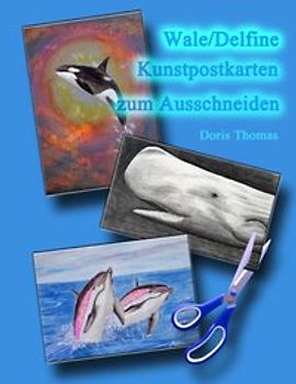 Wale/Delfine Kunstpostkarten zum Ausdrucken