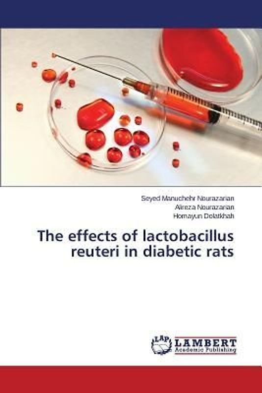 The effects of lactobacillus reuteri in diabetic rats
