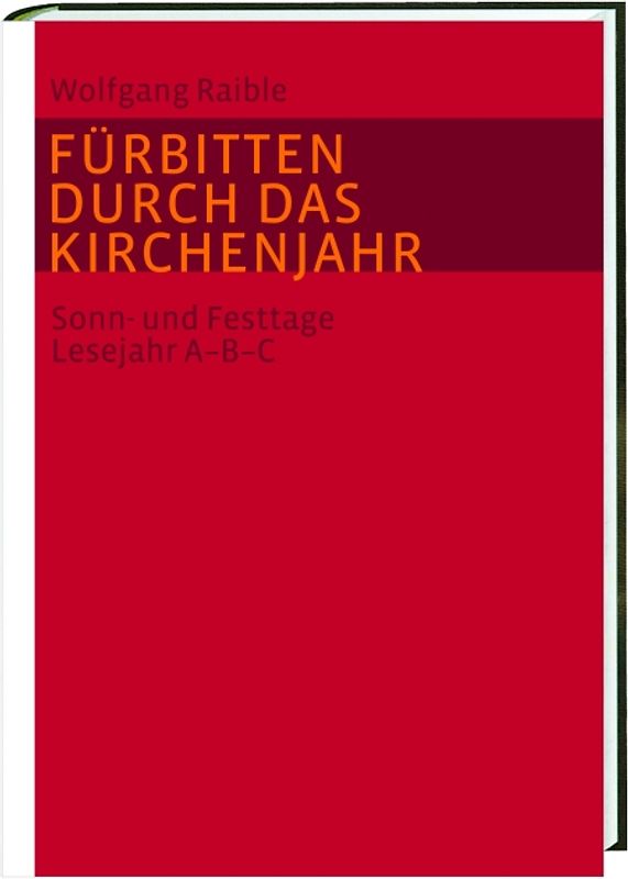 Fürbitten durch das Kirchenjahr