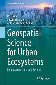 Geospatial Science for Urban Ecosystems