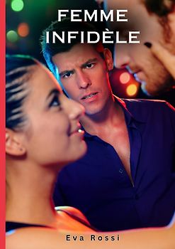 Femme Infidèle