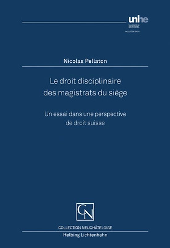 Le droit disciplinaire des magistrats du siège