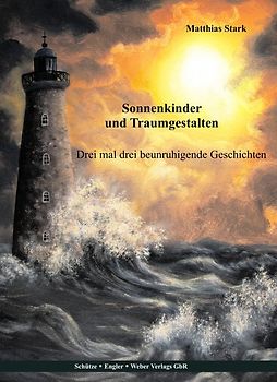 Sonnenkinder und Traumgestalten
