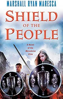 Shield of the People (Maradaine Elite, Band 2)