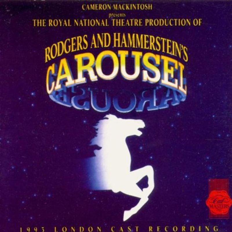 London Cast Recording 1993 - Carousel (1993 London Cast Recording)