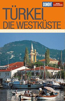 Türkei - die Westküste