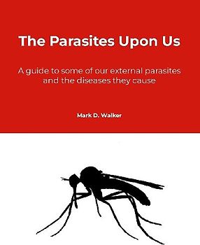 The Parasites Upon Us
