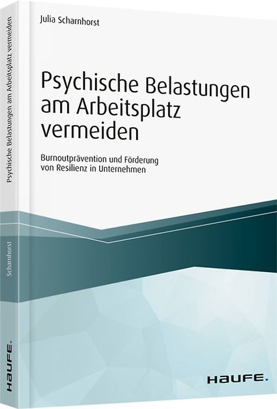 Psychische Belastungen am Arbeitsplatz vermeiden